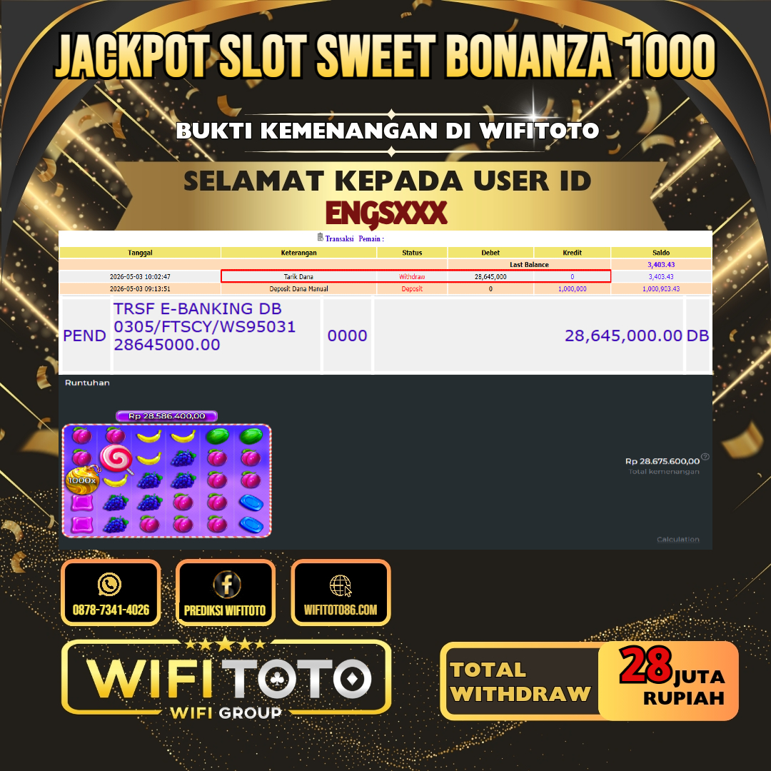 WIFITOTO JACKPOT SLOT SWEET BONANZA 1000 RP.28.000.000.,- LUNAS USER ID : ENGS***