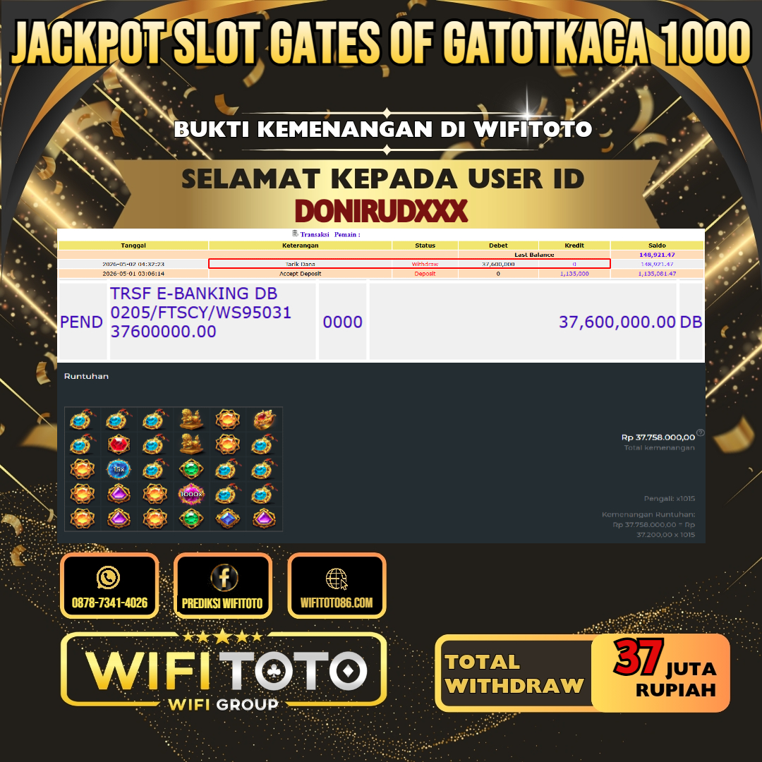 WIFITOTO JACKPOT SLOT GATES OF GATOTKACA 1000 RP.37.000.000.,- LUNAS USER ID : DONIRUD***